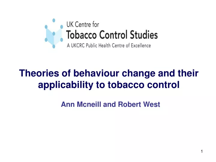 theories of behaviour change and their applicability to tobacco control