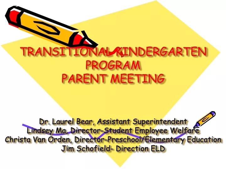 transitional kindergarten program parent meeting