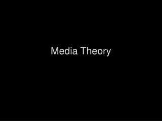 Media Theory