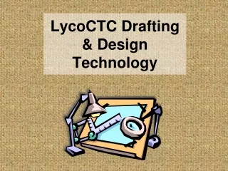 LycoCTC Drafting &amp; Design Technology