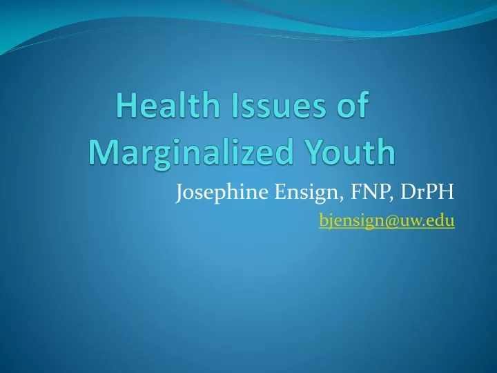 health issues of marginalized youth