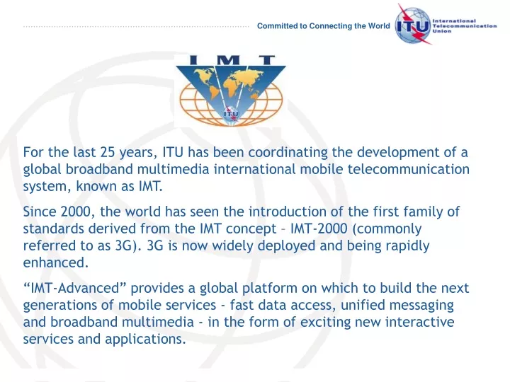 for the last 25 years itu has been coordinating