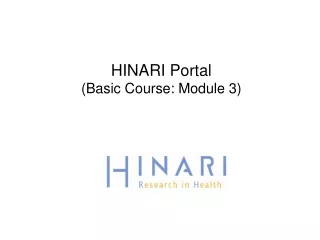HINARI  Portal (Basic Course: Module 3)