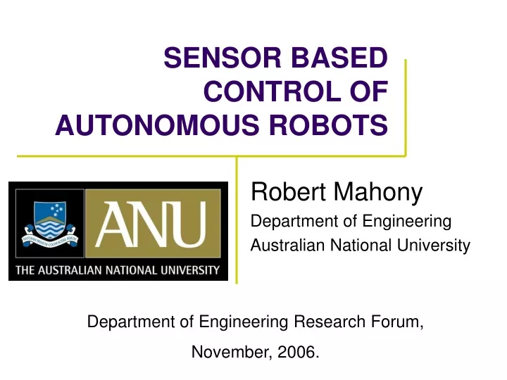 sensor based control of autonomous robots