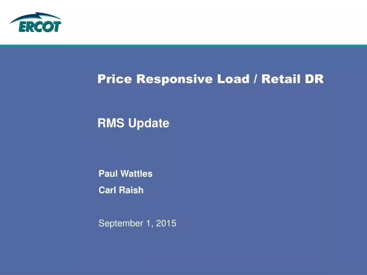 price responsive load retail dr rms update