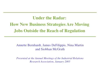 Under the Radar: How New Business Strategies Are Moving Jobs Outside the Reach of Regulation
