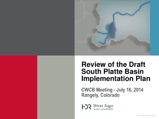 Review of the Draft South Platte Basin Implementation Plan