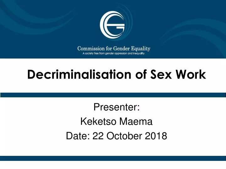 decriminalisation of sex work