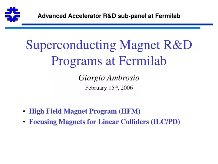 superconducting magnet r d programs at fermilab
