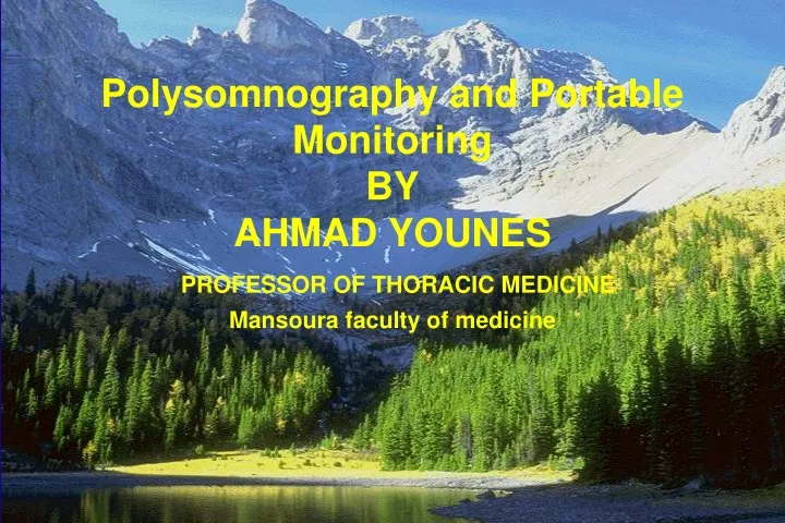 polysomnography and portable monitoring by ahmad