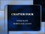 Mastering Fixed Rate Mortgage Loans: Understanding Payment Patterns, Effective Costs, and Risks - slide 1