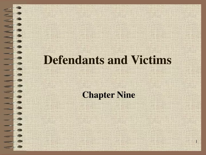 defendants and victims