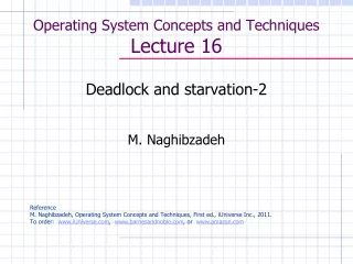 Operating System Concepts and Techniques  Lecture 16