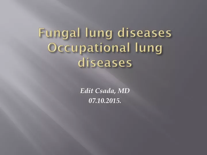 fungal lung diseases occupational lung diseases