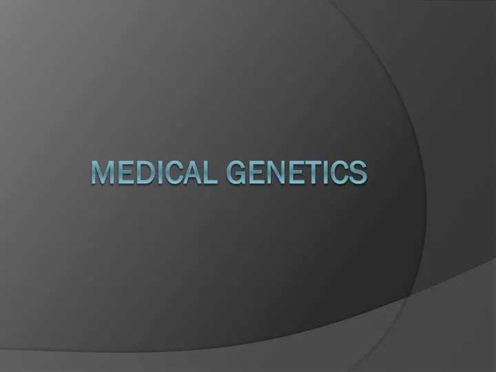 medical genetics