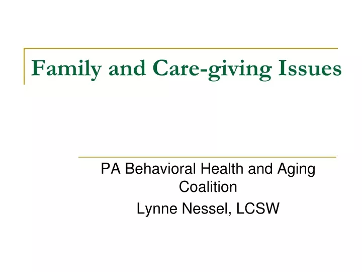 family and care giving issues