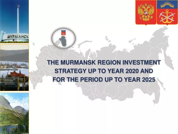 the m urmansk region investment strategy