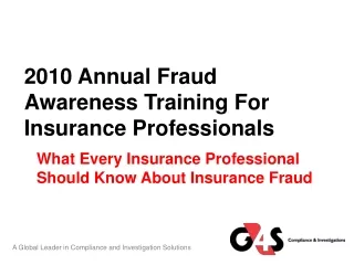 2010 Annual Fraud Awareness Training For Insurance Professionals