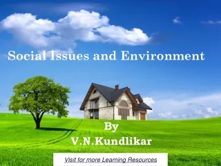 Social Issues and Environment