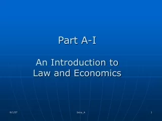 Part A-I An Introduction to  Law and Economics