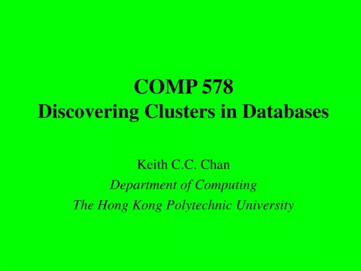 comp 578 discovering clusters in databases