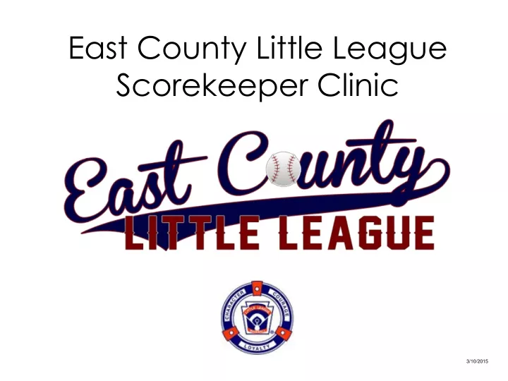 east county little league scorekeeper clinic