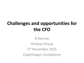Challenges and opportunities for the CFO