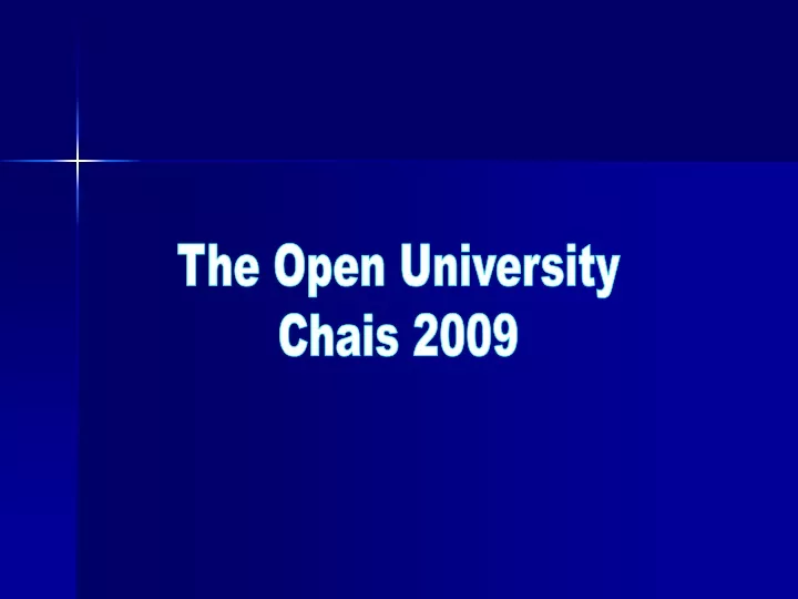 the open university chais 2009