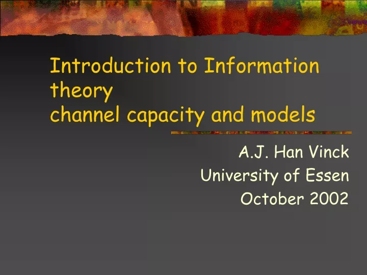 introduction to information theory channel capacity and models