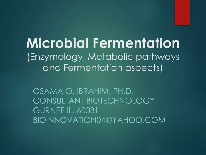 microbial fermentation enzymology metabolic pathways and fermentation aspects
