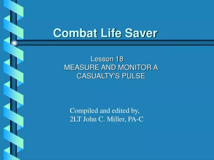 combat life saver