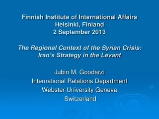 Jubin  M.  Goodarzi International Relations Department Webster University Geneva  Switzerland