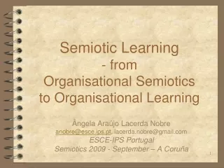Semiotic Learning - from  Organisational Semiotics  to Organisational Learning