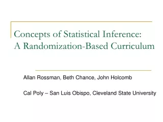 Concepts of Statistical Inference:  A Randomization-Based Curriculum
