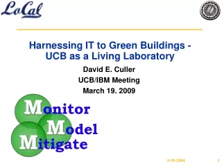 Harnessing IT to Green Buildings - UCB as a Living Laboratory