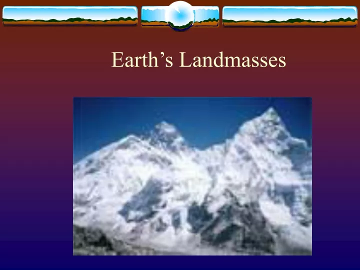 earth s landmasses