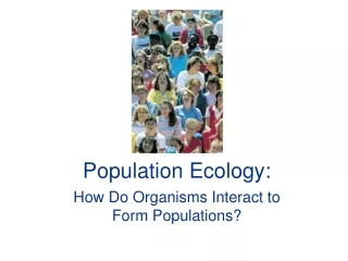 Population Ecology: