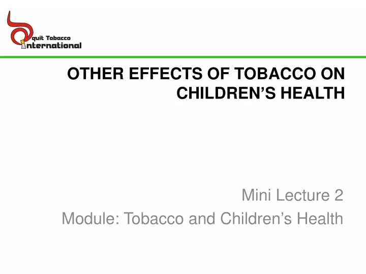 other effects of tobacco on children s health