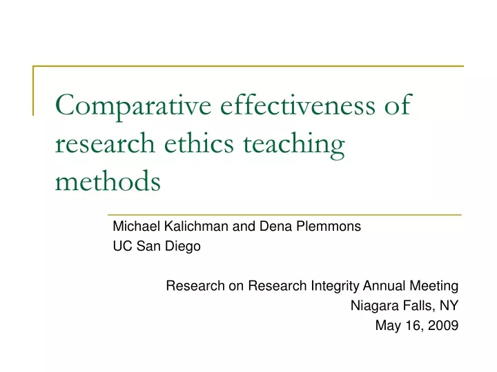 comparative effectiveness of research ethics teaching methods