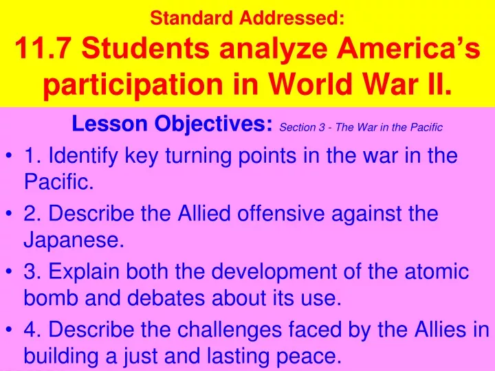 standard addressed 11 7 students analyze america s participation in world war ii
