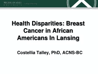 Health Disparities: Breast Cancer in African Americans In Lansing