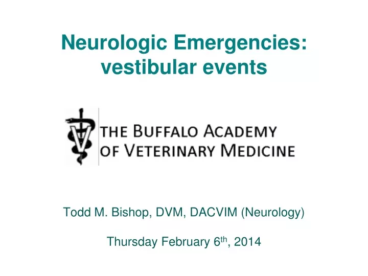 neurologic emergencies vestibular events
