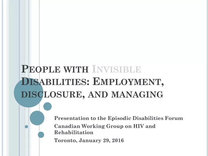 people with invisible disabilities employment disclosure and managing