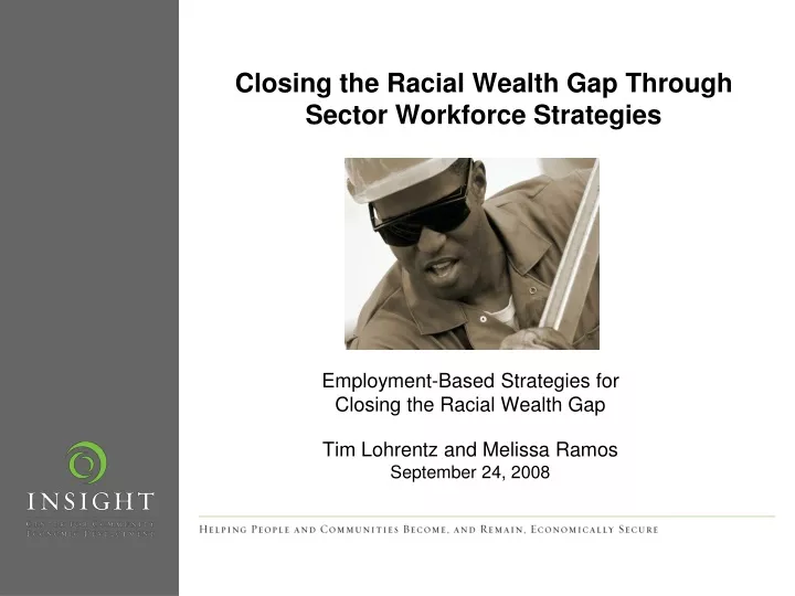 closing the racial wealth gap through sector workforce strategies