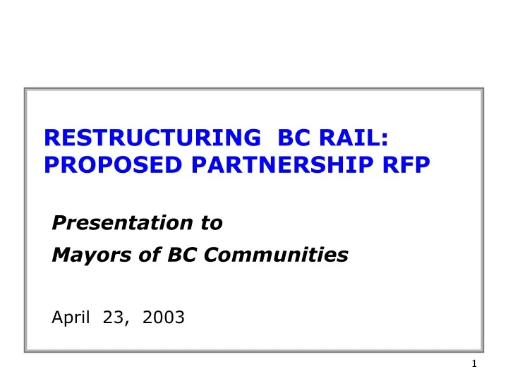 restructuring bc rail proposed partnership rfp