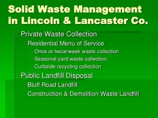 Solid Waste Management in Lincoln &amp; Lancaster Co.