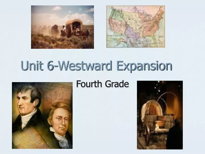 unit 6 westward expansion