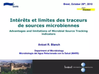 Anicet R. Blanch Department of Microbiology Microbiología del Agua Relacionada con la Salud (MARS)