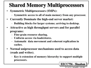 Shared Memory Multiprocessors