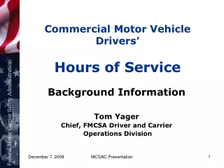 Commercial Motor Vehicle Drivers’ Hours of Service